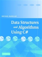 Michael Mcmillan - Data Structures and Algorithms Using C#