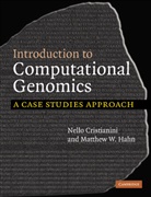 Nello Cristianini, Nello (University of Bristol) Cristianini, Nello (University of Bristol) Hahn Cristianini, Nello Hahn Cristianini, Matthew W. Hahn, Matthew W. (Indiana University Hahn - Introduction to Computational Genomics