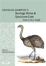 Darwin Charles, Charles Darwin, Richard Keynes - Charles Darwin s Zoology Notes and Specimen Lists From H. M. S. Beagl