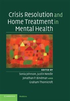 Sonia Johnson, Sonia (University College London) Needle Johnson, Sonia Needle Johnson, Jonathan P. Bindman, Sonia Johnson, Sonia (University College London) Johnson... - Crisis Resolution and Home Treatment in Mental Health
