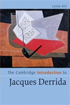 Leslie Hill, Leslie (University of Warwick) Hill - Cambridge Introduction to Jacques Derrida