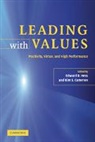 Edward D. (Emory University Hess, Edward D. Cameron Hess, Kim S Cameron, Kim S. Cameron, Edward D Hess, Edward D. Hess - Leading With Values