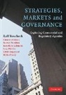 Christine Batruch, Ralf Boscheck, Ralf Batruch Boscheck, Stewart Hamilton, Jean-Pierre Lehmann, Caryl Pfeiffer... - Strategies, Markets and Governance