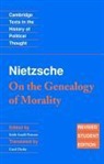 Friedrich Nietzsche, Friedrich Wilhelm Nietzsche, Keith Ansell-Pearson - Nietzsche: On the Genealogy of Morality and Other Writings Student