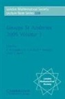 C. M. Campbell, C. M. (University of St Andrews Campbell, C. M. Quick Campbell, C M Campbell, C. M. Campbell, C. M. (University of St Andrews Campbell... - Groups St Andrews 2005: Volume 1