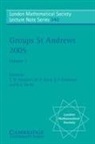 C. M. Campbell, C. M. (University of St Andrews Campbell, C. M. Quick Campbell, C. M. Campbell, C. M. (University of St Andrews Campbell, M. R. Quick... - Groups St Andrews 2005: Volume 2