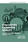 Brett M. Clifton, L. Sandy Maisel, Louis Sandy Maisel, Darrell M. West, Darrell M. Maisel West - Evaluating Campaign Quality