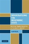 Ilan Peleg, Ilan (Lafayette College Peleg - Democratizing the Hegemonic State