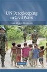 Lise Morje Howard, Lise Morjé Howard - Un Peacekeeping in Civil Wars
