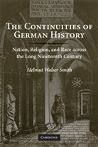 Helmut Walser Smith, Helmut Walser (Vanderbilt University Smith - Continuities of German History