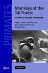 W Scott Zuberbuhler Mcgraw, W. Scott McGraw, W. Scott (Ohio State University) Zuberbuhl Mcgraw, W. Scott Zuberbuhler Mcgraw, W. S. McGraw, W. Scott McGraw... - Monkeys of the Tai Forest
