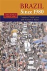 Herbert Klein, Herbert S. Klein, Herbert S. (Stanford University Klein, Herbert S. Luna Klein, Klein Herbert S., Francisco Vidal Luna... - Brazil Since 1980