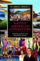 Joy (University of Wales Porter, Joy Roemer Porter, Joy Porter, Kenneth M. Roemer, Roemer Kenneth M. - Cambridge Companion to Native American Literature