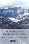 David R DeWalle, David R. Dewalle, David R. (Pennsylvania State University) Dewalle, David R. Rango Dewalle, Albert Rango, Albert (New Mexico State University) Rango - Principles of Snow Hydrology