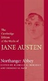 Jane Austen, Barbara M. Benedict, Deirdre Le Faye - Northanger Abbey