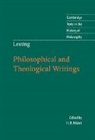 Gotthold Ephraim Lessing, H. B. Nisbet - Lessing: Philosophical and Theological Writings