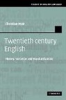Christian Mair, Christian (Albert-Ludwigs-Universitat Freibu Mair - Twentieth-Century English