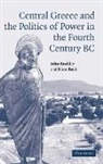 Hans Beck, Hans (Mcgill University Beck, John Buckler, John Beck Buckler - Central Greece and the Politics of Power in the Fourth Century Bc