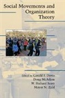Gerald F. Mcadam Davis, Gerald F Davis, Gerald F. Davis, Doug Mcadam, W Richard Scott, W. Richard Scott... - Social Movements and Organization Theory
