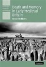 Howard Williams, Howard (University of Exeter) Williams, Williams Howard - Death and Memory in Early Medieval Britain