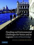 C.a. (University of Cambridge) Spencer Fletcher, C. A. Fletcher, C.A. (University of Cambridge) Fletcher, T. Spencer, Tom Spencer - Flooding and Environmental Challenges for Venice and Its Lagoon - State of Knowledge