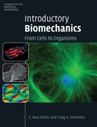 C. R. Ethier, C. Ross Ethier, C. Ross (University of Toronto) Ethier, C. Ross (University of Toronto) Simmons Ethier, C. Ross Simmons Ethier, Ethier C. Ross... - Cambridge Texts in Biomedical Engineering