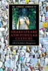 Robert Shaughnessy, Robert Shaughnessy - Cambridge Companion to Shakespeare and Popular Culture