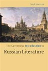 Caryl Emerson, Caryl (Princeton University Emerson - Cambridge Introduction to Russian Literature