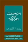 Douglas E. Edlin, Douglas E. (Dickinson College Edlin, Douglas E. Edlin - Common Law Theory