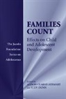 Alison (University of California Clarke-Stewart, Alison Dunn Clarke-Stewart, Alison Clarke-Stewart, Judy Dunn - Families Count