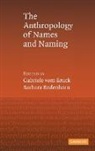 Barbara Bruck Bodenhorn, Barbara Vom Bruck Bodenhorn, Barbara Bodenhorn, Gabriele Vom Bruck - Anthropology of Names and Naming