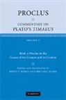 Proclus, Diadochus Proclus, David T. Runia, David. T. Runia, Michael Share - Proclus: Commentary on Plato s Timaeus: Volume 2, Book 2: Proclus on