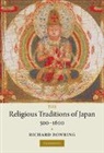 Richard Bowring, Richard (University of Cambridge) Bowring, Richard John Bowring - Religious Traditions of Japan 500-1600
