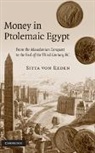 Sitta Von Reden, Sitta von Reden - Money in Ptolemaic Egypt