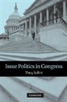 Tracy Sulkin, Tracy (University of Illinois Sulkin - Issue Politics in Congress