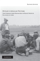 Raffael Scheck, Scheck Raffael - Hitler''s African Victims