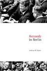 Andreas W. Daum, Andreas W. (State University of New York Daum - Kennedy in Berlin