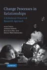 Alan Fogel, Alan Garvey Fogel, Fogel Alan, Andrea Garvey, Hui-Chin Hsu, Hsu Hui-Chin... - Change Processes in Relationships