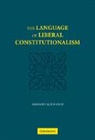 Howard Schweber, Howard (University of Wisconsin Schweber - Language of Liberal Constitutionalism