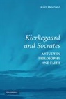 Jacob Howland, Jacob (University of Tulsa) Howland - Kierkegaard and Socrates