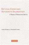 Guido Pincione, Fernando Pincione Teson, Fernando R. Teson, Fernando R. Pincione Teson, Fernando R. Tesón - Rational Choice and Democratic Deliberation