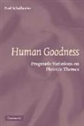 Paul Schollmeier, Paul (University of Nevada Schollmeier - Human Goodness