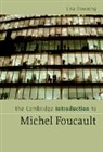 Lisa Downing, Prof. Lisa Downing - Cambridge Introduction to Michel Foucault