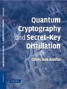 Gilles van Assche, Gilles Van Assche - Quantum Cryptography and Secret-Key Distillation