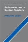 Hansjorg Geiges - Introduction to Contact Topology