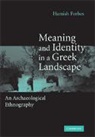 Hamish Forbes, Hamish (University of Nottingham) Forbes, Hamish Alexander Forbes, Forbes Hamish - Meaning and Identity in a Greek Landscape