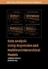 Andrew Gelman, Andrew Hill Gelman, Gelman Andrew, Jennifer Hill, Hill Jennifer - Data Analysis Using Regression and Multilevel / Hierarchical Models