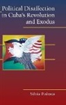 Silvia Pedraza, Silvia (University of Michigan Pedraza - Political Disaffection in Cuba''s Revolution and Exodus