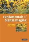 H J Trussell, H. J. Trussell, H. J. (North Carolina State University) Trussell, H. J. Vrhel Trussell, M J Vrhel, M. J. Vrhel... - Fundamentals of Digital Imaging