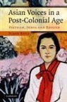 Susan Bayly, Susan (University of Cambridge) Bayly - Asian Voices in a Post-Colonial Age